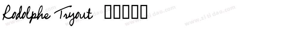 Rodolphe Tryout字体转换
